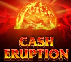 Cash Eruption Slot Review